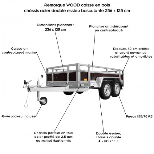 WOOD Remorque double essieux basculante caisse contreplaqué châssis acier 236x125 cm