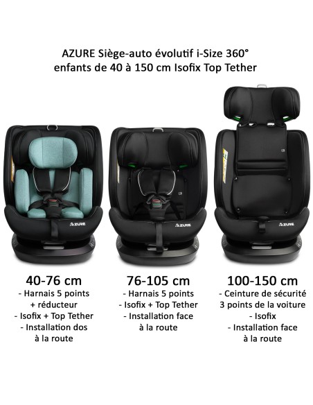 Siège auto AZURE i-Size 360° Isofix 40 à 150 cm inclinable