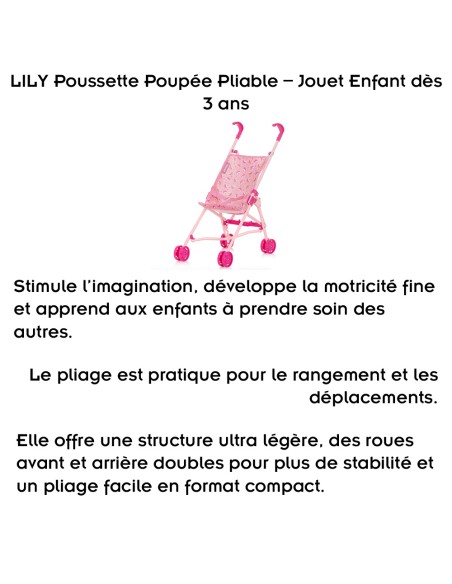 LILY Poussette Poupée Pliable Jouet Enfant dès 3 ans Légère Réaliste LILY Poussette Poupée Pliable Jouet Enfant dès 3 ans Légère Réaliste