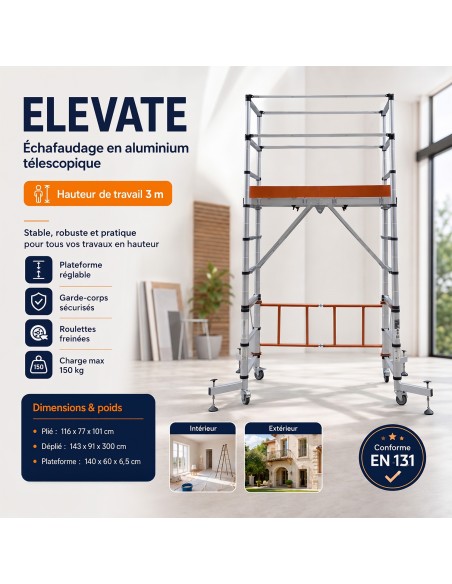 ELEVATE Echafaudage