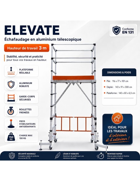 ELEVATE Echafaudage