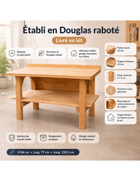 Etabli en bois douglas